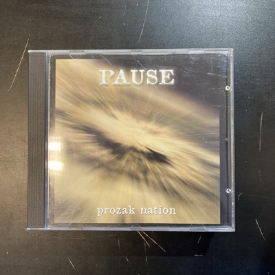 Pause - Prozak Nation CD