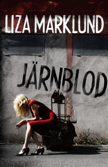 Liza, författare Marklund - Järnblod