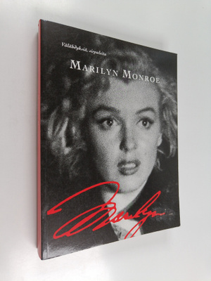 Välähdyksiä, sirpaleita : Marilyn Monroe