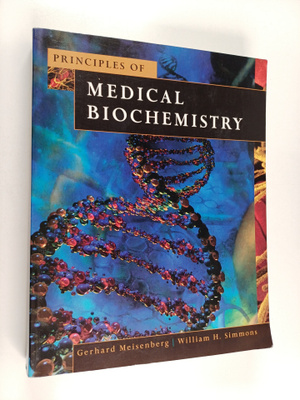 Gerhard Meisenberg : Principles of medical biochemistry