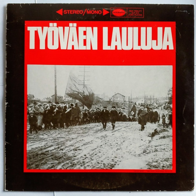 TYÖVÄEN LAULUJA – alkuperäinen 1969 LP - Scandia SLP 535