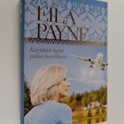 Eila Payne : Karjalan tyttö palaa juurilleen - pikkukuva 1