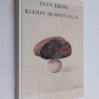 Jaan Kross : Kleion silmien alla - pikkukuva 1