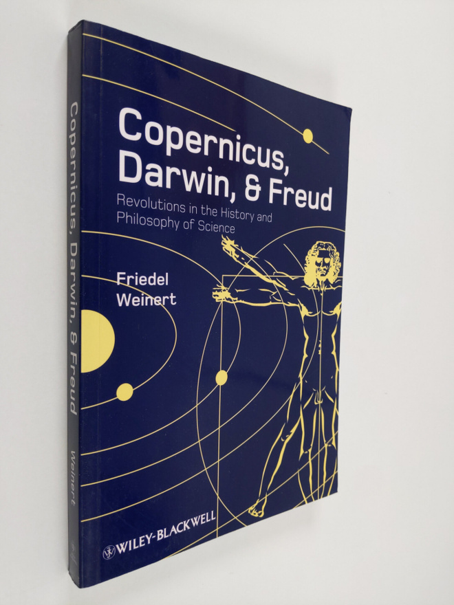 Friedel Weinert : Copernicus, Darwin, & Freud : revolutio...