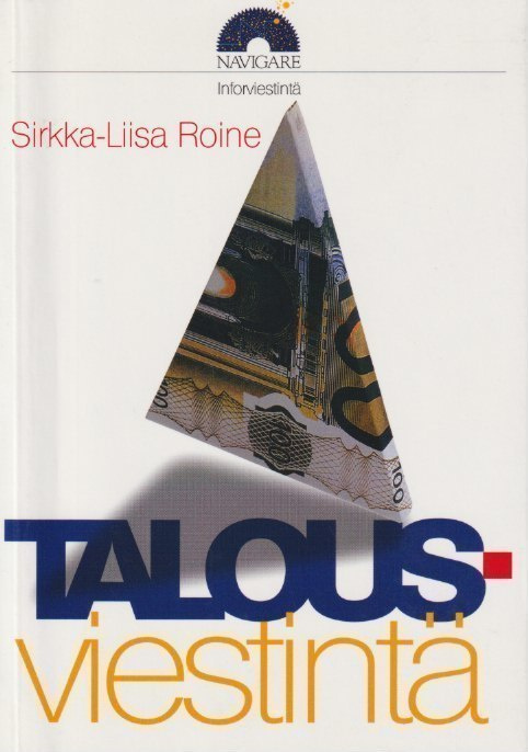 Sirkka-Liisa Roine: Talousviestintä