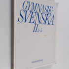 Gymnasiesvenska 2: 3-5 - pikkukuva 1