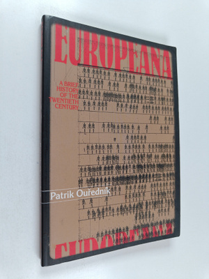 Patrik Ourednik : Europeana - A Brief History of the Twen...
