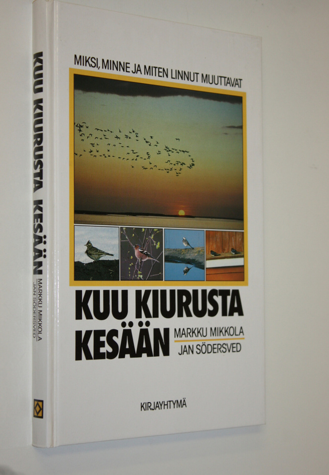Markku Mikkola : Kuu kiurusta kesään
