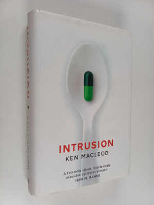 Ken MacLeod : Intrusion