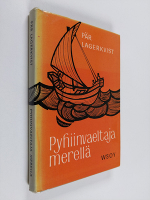 Pär Lagerkvist : Pyhiinvaeltaja merellä