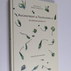 Renate Habinger ym. : Augentrost & Teufelskralle : Ein He... - pikkukuva 1