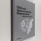 Itsuro Sobue : TRH and Spinocerebellar degeneration (sign... - pikkukuva 1