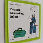 Gunilla Wolde : Teemu rakentaa talon - pikkukuva 1