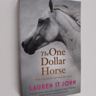 Lauren St. John : The One Dollar Horse - pikkukuva 1