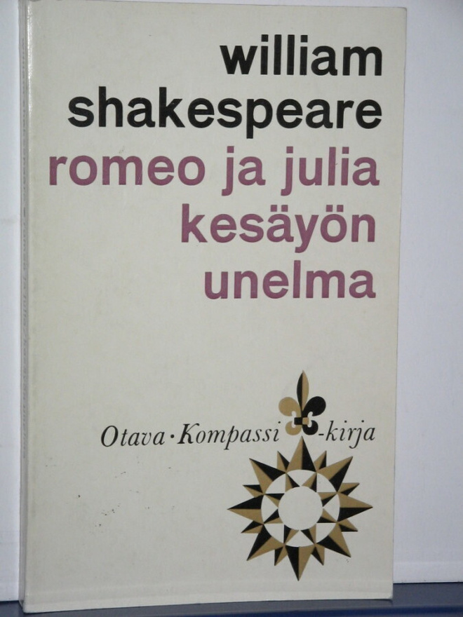 William Shakespeare : Romeo ja Julia/ kesäyön unelma