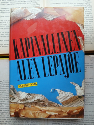 Alex Lepajoe - Kapinallinen (sid.)