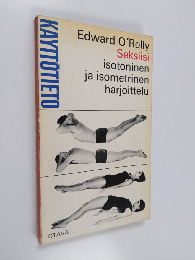 Edward O'Reilly : Seksiisi : Isometrinen ja isotoninen ha...