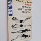 Edward O'Reilly : Seksiisi : Isometrinen ja isotoninen ha... - pikkukuva 1