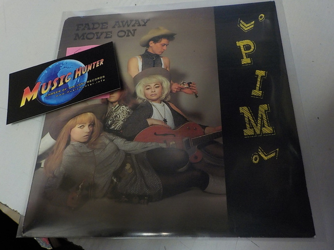 PIM - FADE AWAY/MOVE ON EX+/EX- 7'' SINGLE+
