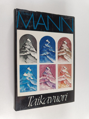 Thomas Mann : Taikavuori