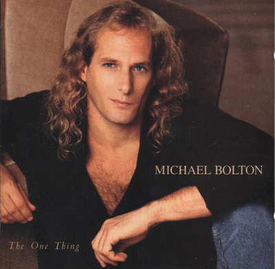 MICHAEL BOLTON: The One Thing (CD), 1993, ks. ESITTELY