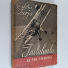 Lauri Larjo : Taitolento ja sen historia - pikkukuva 1