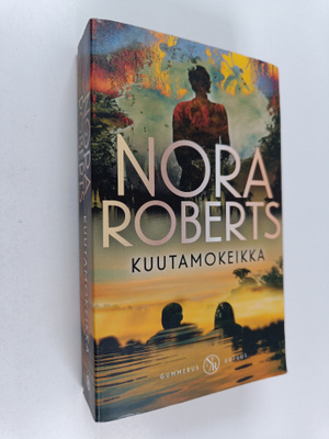 Nora Roberts : Kuutamokeikka