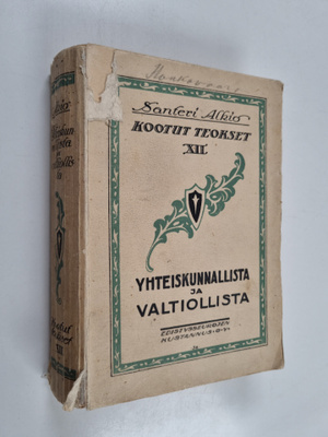 Santeri Alkio : Yhteiskunnallista ja valtiollista
