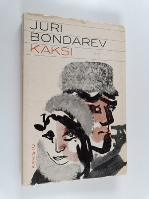 Juri Bondarev : Kaksi