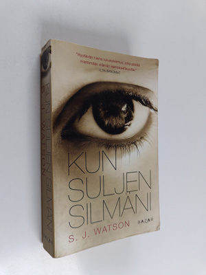 S. J. Watson : Kun suljen silmäni