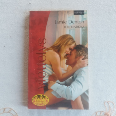 Harlequin, Jamie Denton: "Tulenarkaa!"