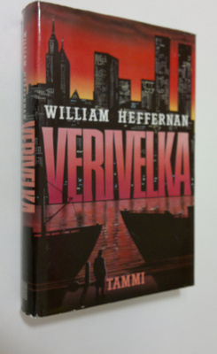 William Heffernan : Verivelka