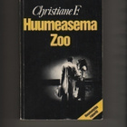 Felscherinow: Huumeasema Zoo, Kirjateos 1981, nid., 1.p, K3 - pikkukuva 1