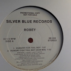 ROBEY - HUNGRY FOR YOUR BODY/BE MINE--VINYYLI 12" PROMO 1987 - pikkukuva 2