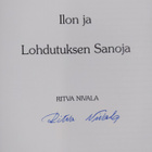 Ritva Nivala : Ilon ja lohdutuksen sanoja (signeerattu) - pikkukuva 3