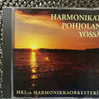 HKL:N HARMONIKKAORK.-HARMONIKAT POHJOLAN YÖSSÄ-CD, UUSI - pikkukuva 1