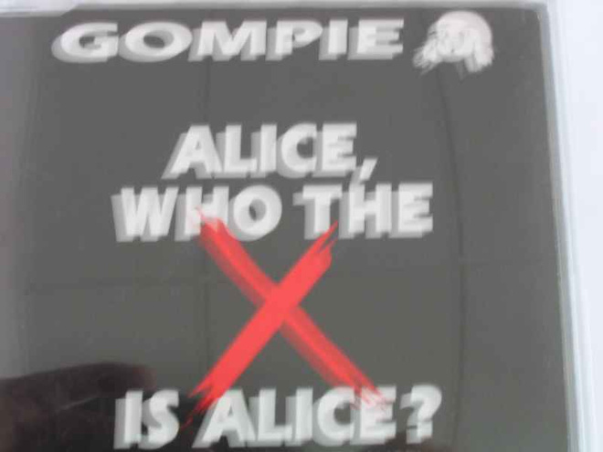 CDS GOMPIE-ALICE WHO THE IS ALICE