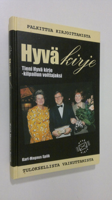 Karl-Magnus Spiik : Hyvä kirje : tieni Hyvä kirje -kilpai...