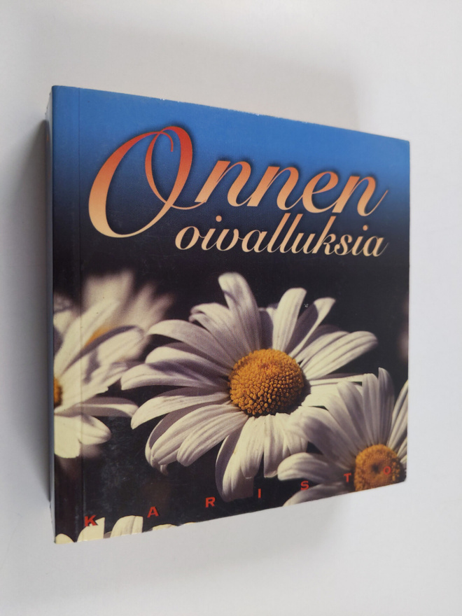 Pasi Punnonen ym. : Onnen oivalluksia