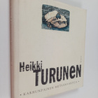Heikki Turunen : Karhunpäinen metsänvartija - pikkukuva 1