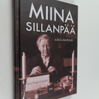 Aura Korppi-Tommola : Miina Sillanpää : edelläkävijä - pikkukuva 1
