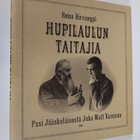 Reino Hirviseppä : Hupilaulun taitajia : Pasi Jääskeläise... - pikkukuva 1