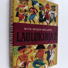 Erkki Ertama : Mitä-missä-milloin : Laulukirja 2 - pikkukuva 1