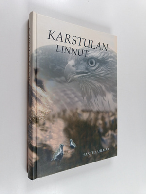 Santtu Ahlman : Karstulan linnut