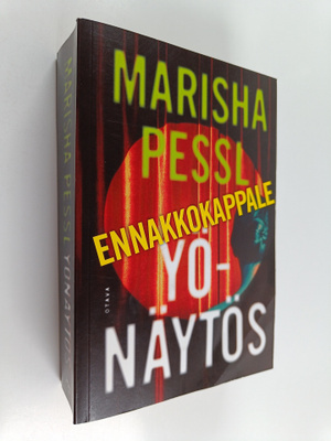 Marisha Pessl : Yönäytös