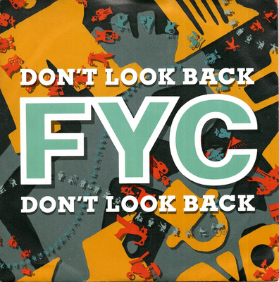 FINE YOUNG CANNIBALS: Don't Look Back / You never Know  7"kk
