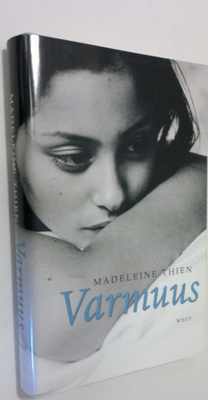 Madeleine Thien : Varmuus