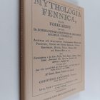 Christfrid Ganander : Mythologia Fennica (näköispainos) - pikkukuva 1