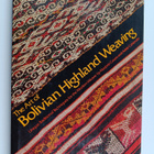 Marjorie Cason ym. : The Art of Bolivian Highland Weaving - pikkukuva 1