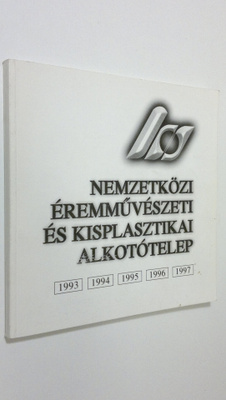 XVII. Sostoi Nemzetközi Eremmuveszeti es Kisplasztikai Al...